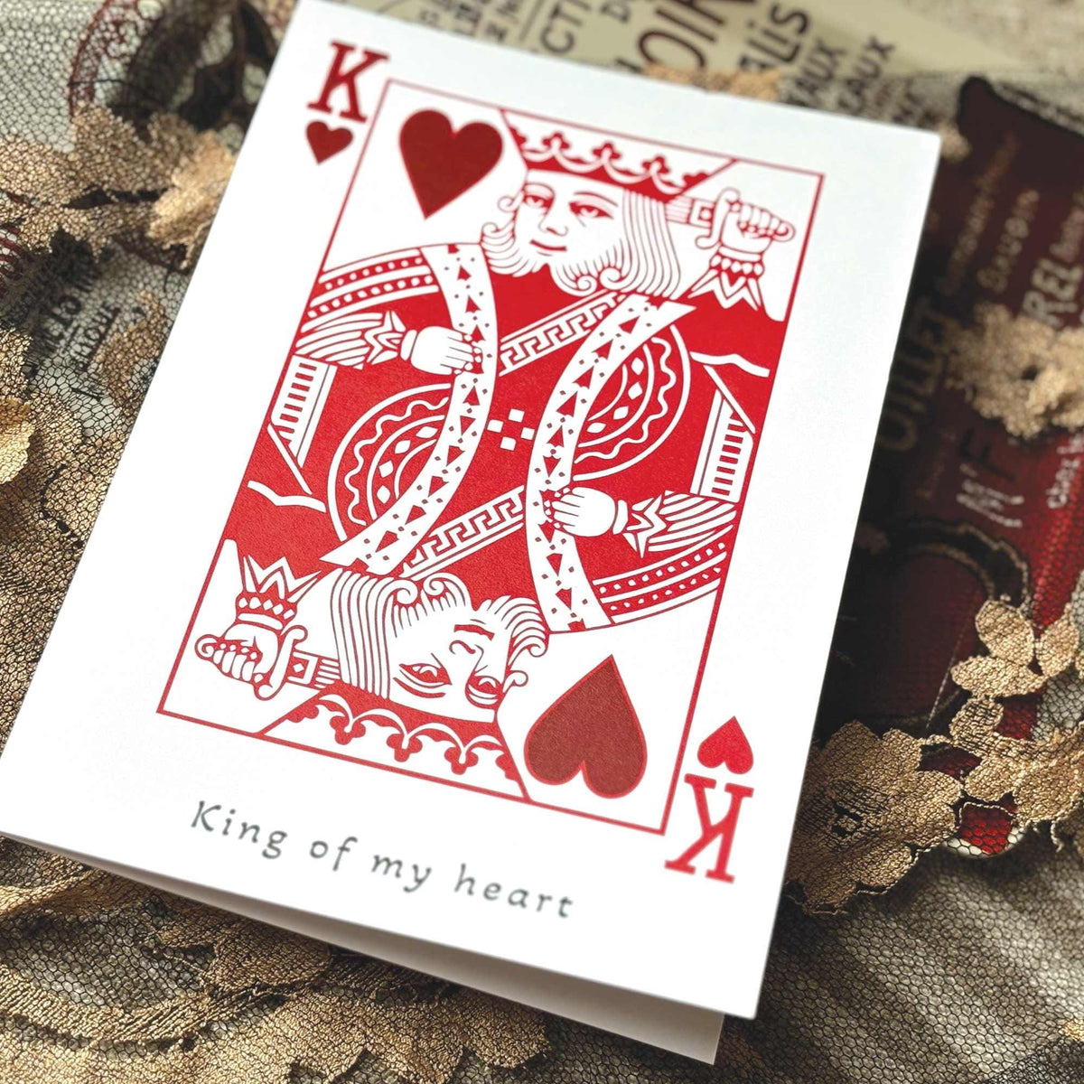 King of my Heart Card Love Greeting Card