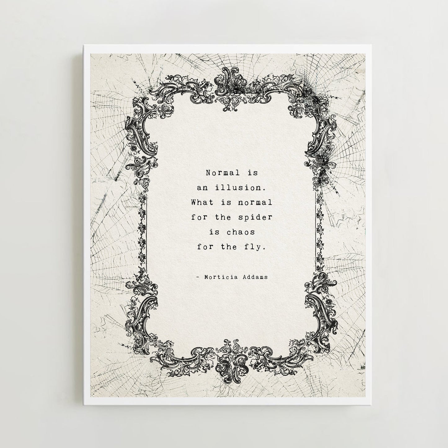 Morticia Addams Quote Art Print: Goth Spiderweb Wall Decor