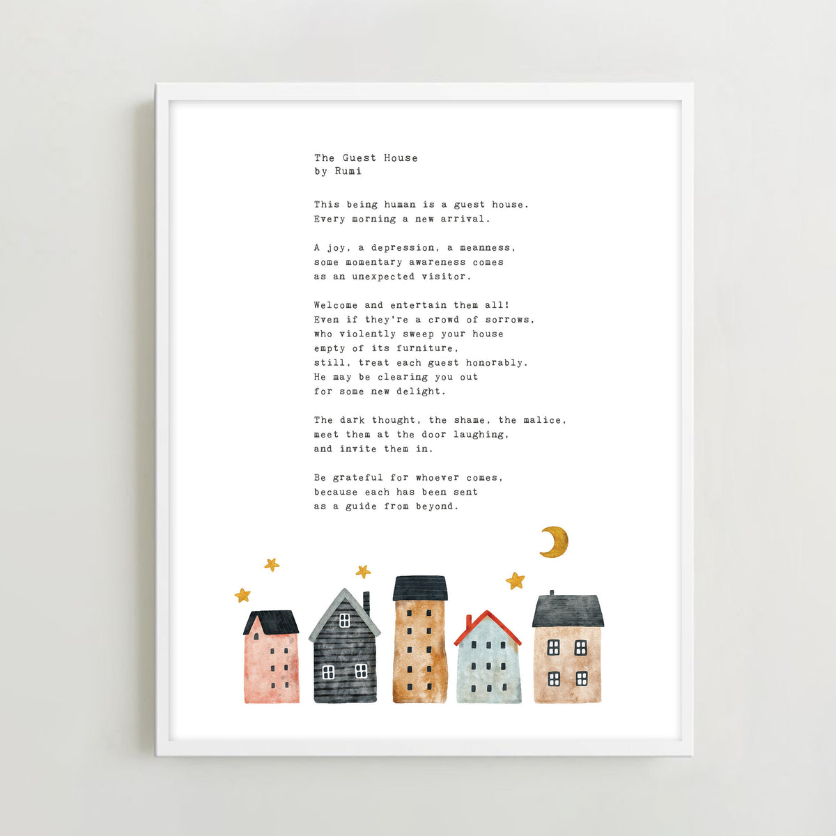 An print featuring the poem 'The Guest House' by Rumi with watercolor houses.