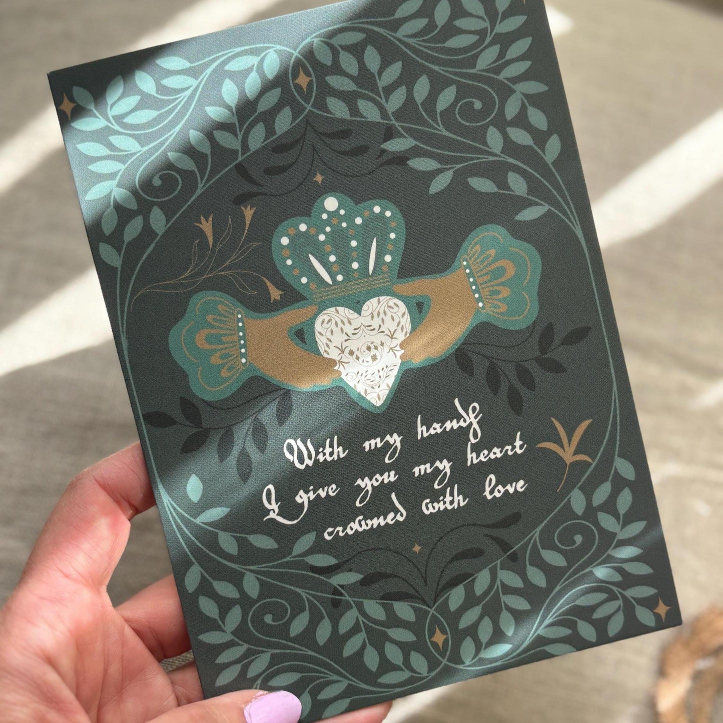 Irish Claddagh Anniversary Card: "With my hands I give you my heart"