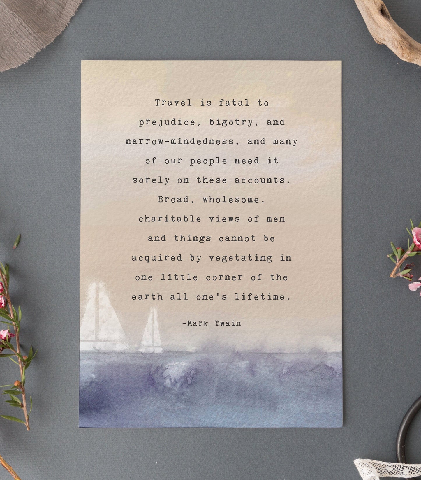 Mark Twain travel quote print "travel is fatal to..."