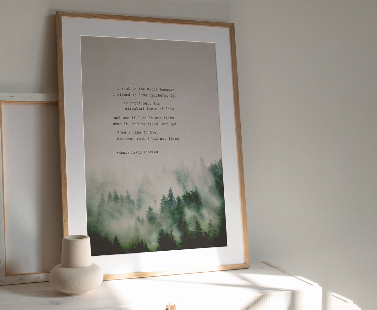 Henry David Thoreau quote print from Walden “I went to the woods because I wished to live deliberately..."